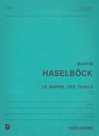 Le rappel des Tuyaux Suite fr Orgel (1974)