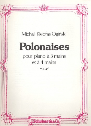 Polonaises pour piano a 3 et a 4 mains