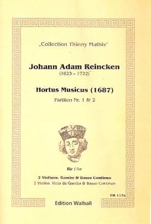 Hortus Musicus Partiten 1 und 2 fr 2 Violinen, Viola da gamba und Bc