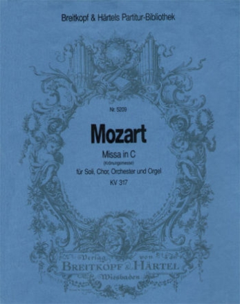 Missa C-Dur KV317 - Krönungsmesse für Soli, Chor und Orchester Partitur