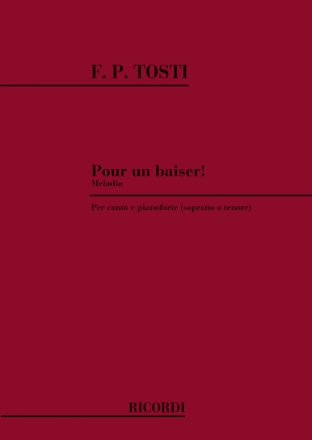 POUR UN BAISER MELODIA PER CANTO e pianoforte DONCIEUX, GEORGES, TEXT