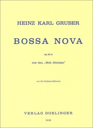 Bossa nova aus den Mob-Stcken op.21e fr Violine und Klavier