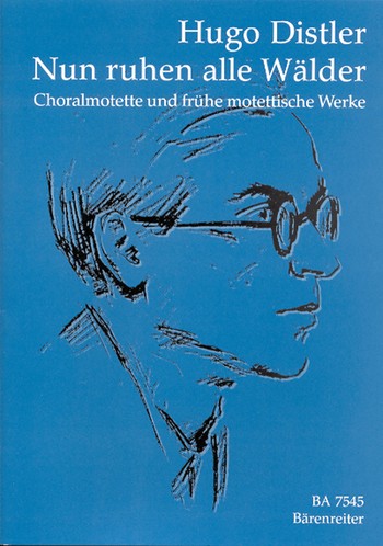 Nun ruhen alle Wlder Choral- motette und frhe motettische Werke fr gem Chor a cappella