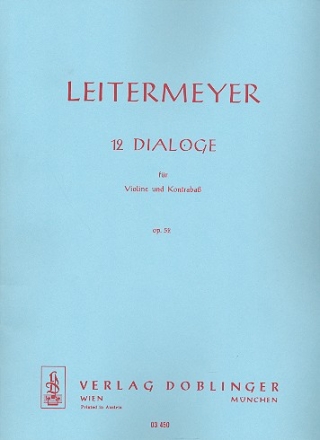 12 DIALOGE OP.52 FUER VIOLINE UND KONTRABASS    SPIELPARTITUR