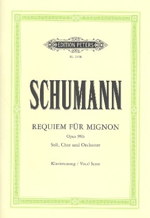 Requiem fr Mignon op.98b fr Soli, Chor und Orchester Klavierauszug