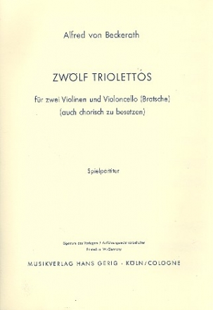 12 Triolettos fr 2 Violinen und Violoncello (Viola) Spielpartitur und Violastimme