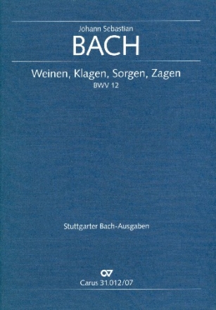 Weinen Klagen Sorgen Zagen Kantate Nr.12 BWV12 Studienpartitur