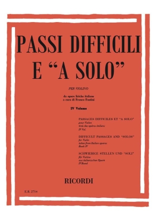 PASSI DIFFICILI E A SOLO VOL.4 PER VIOLINO DA OPERE LIRICHE ITAL. FANTINI, FRANCO, ED