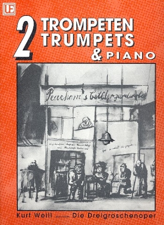 Die Dreigroschenoper Auszge fr 2 Trompeten und Klavier