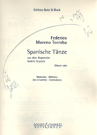 Spanische Tnze aus dem Repertoire Andres Segovia fr Gitarre solo