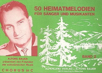 50 Heimatmelodien Band 2: fr Snger und Musikanten Chorus in C