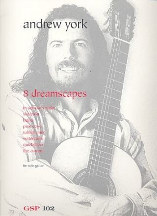 8 Dreamscapes for guitar solo