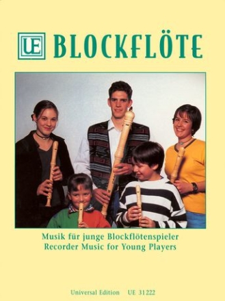 Musik fr junge Blockfltenspieler fr Blockflte mit und ohne Begleitung
