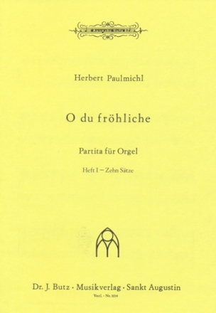 O du frhliche Band 1 (10 Stze) - Partita fr Orgel