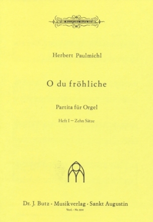 O du frhliche Band 1 (10 Stze) - Partita fr Orgel