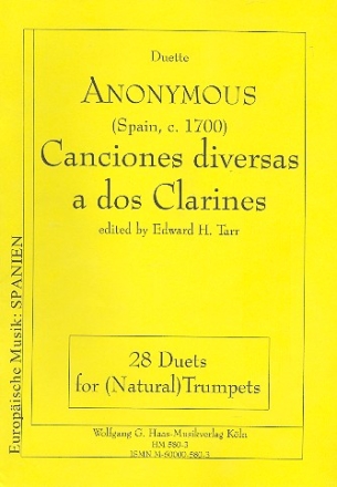 Canciones diversas a 2 clarines 28 Natur-Trompeten-Duette Spielpartitur