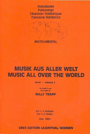 Musik aus aller Welt Band 2 fr 2-3 Violinen Partitur und Stimmen