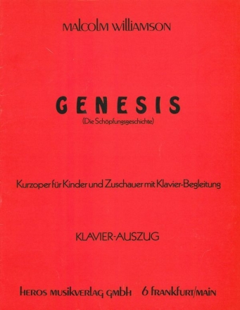 Genesis Kurzoper fr Kinder und Zuschauer mit Klavierbegleitung Klavierauszug