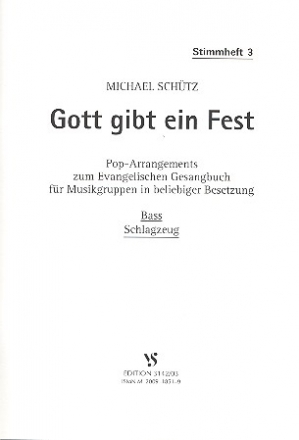 Gott gibt ein Fest  fr Musikgruppen in beliebiger Besetzung Stimmheft 3 - Bass und Schlagzeug