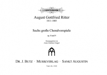 6 groe Choralvorspiele op.8 und op.9 fr Orgel