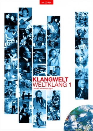 Klangwelt Weltklang Band 1 (+CD-Rom) 