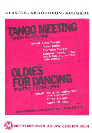 Tango Meeting  und   Oldies for Dancing: Potpourris fr Klavier / Akkordeon