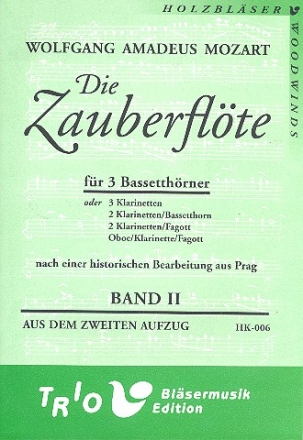 Die Zauberflte Band 2 fr 3 Bassetthrner oder andere Holzblser Partitur und Stimmen