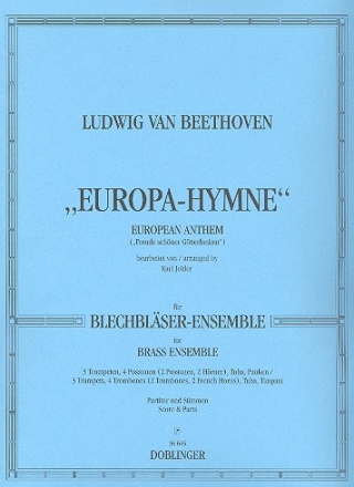 Europa-Hymne fr Blechblser- ensemble Partitur und Stimmen (0-3-4-1, pk)