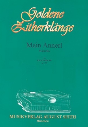 Mein Annerl op.188 Mazurka fr Zither Verlagskopie