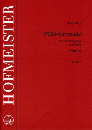 PBQ-Serenade fr 4 Posaunen und Tuba Stimmen