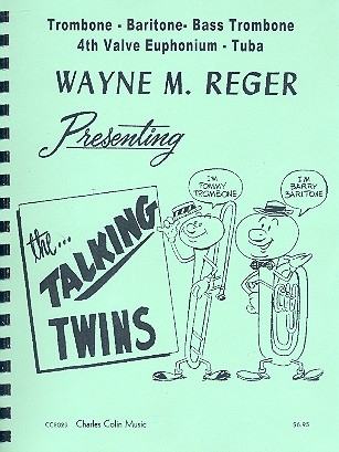 The talking Twins for trombone, baritone, bass trombone, euphonium or tuba