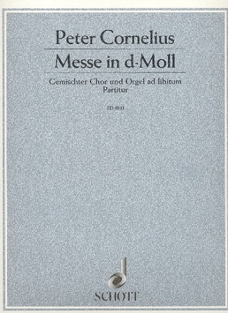 Messe d-Moll fr gem Chor a cappella (Orgel ad lib) Partitur