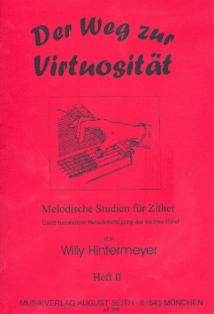 Der Weg zur Virtuositt Band 2 Melodische Studien fr Zither