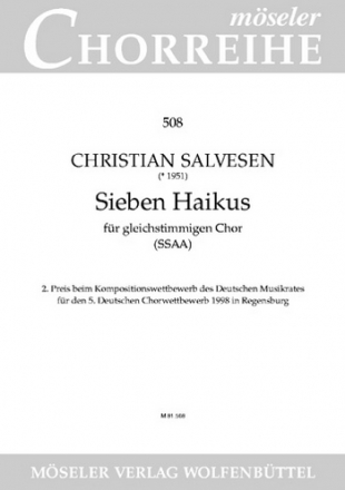7 Haikus fr gleichstimmigen Chor (SSAA) Partitur