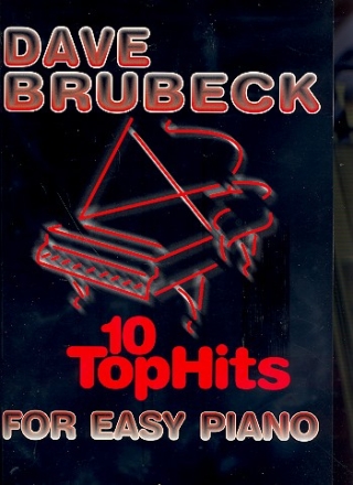 Dave Brubeck: 10 Top Hits for easy piano