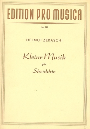 Kleine Musik fr Streichtrio Partitur und Stimmen