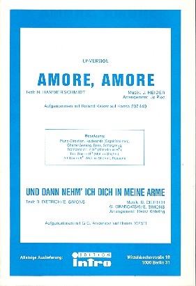 Amore amore  und   Und dann nehm ich dich in die Arme: fr Salonorchester