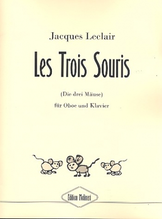 Les Trois Souris fr Oboe und Klavier