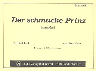 Der schmucke Prinz fr Blasorchester Direktion in C und Stimmen