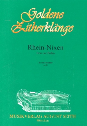 Rhein-Nixen op.41 Bravour-Polka fr Zither