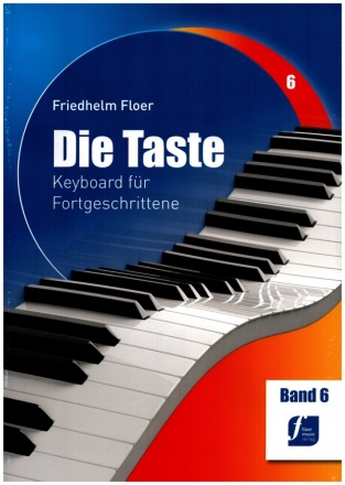 Die Taste Band 6 Keyboard fr Fortgeschrittene