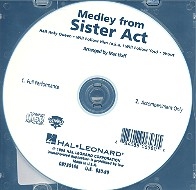 Medley from Sister Act CD for use with the SSA Voicing complete and accompaniment only