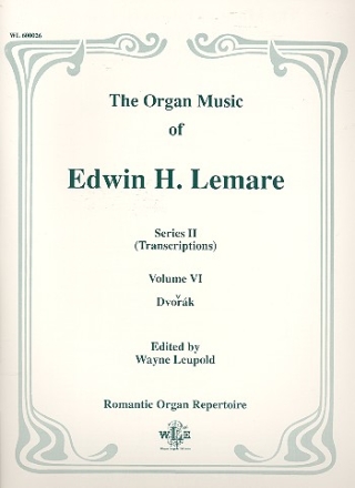 The Organ Music of Edwin H. Lemare Series 2 vol.6 Transcriptions by Works from Dvorak