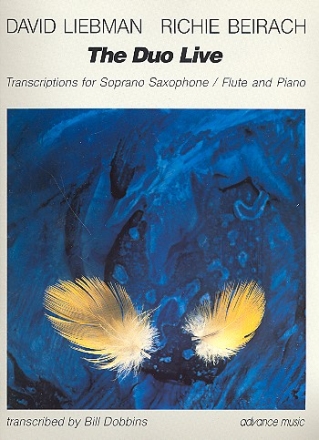 The Duo live Transcriptions for soprano sax (flute) and piano score