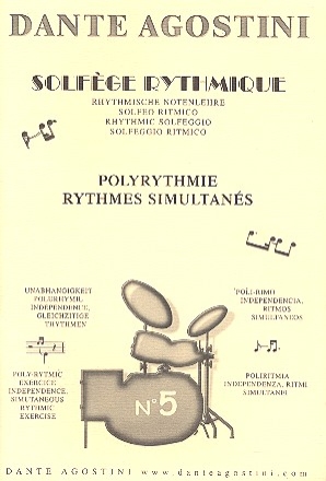 Solfege rhythmique vol.5 poly-rhythme indepandance, rhythmes simultanes