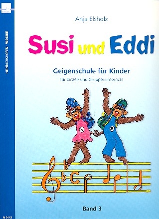 Susi und Eddi Band 3  Geigenschule fr Kinder Einzel- und Gruppenunterricht