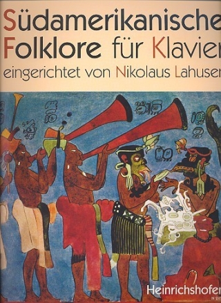 Sdamerikanische Folklore: fr Klavier