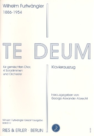 Te deum fr Soli, Chor und Orchester Klavierauszug