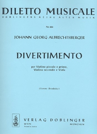 DIVERTIMENTO PER VIOLINO PICCOLO (VL PRIMO), VIOLINO SECONDO E VIOLA STIMMEN