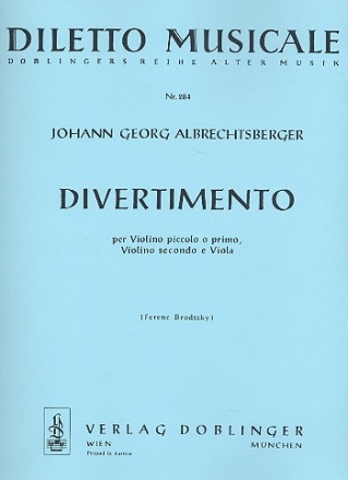 DIVERTIMENTO PER VIOLINO PICCOLO (VL PRIMO), VIOLINO SECONDO E VIOLA STIMMEN